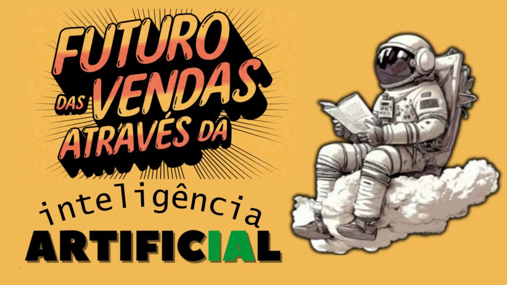 Futuro das Vendas através da IA