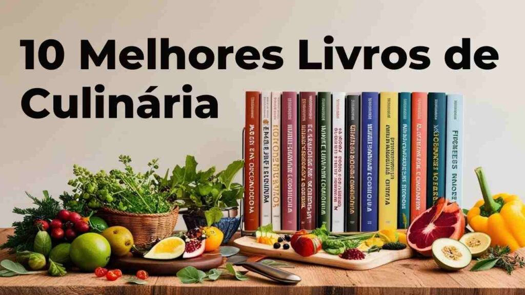 10 Melhores Livros de Culinária