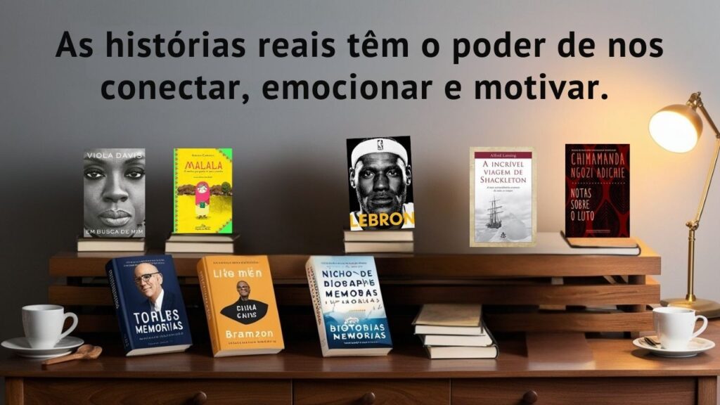 10 Grandes Biografias e Memórias Inspiradoras